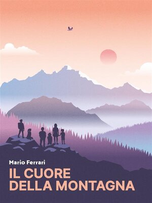 cover image of Il cuore della montagna